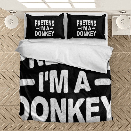 Pretend I'm A Donkey Easy Lazy Halloween Costume Bedding Sets