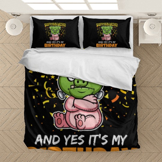 Scary Happy Halloween And Yes It's My Birthday Bedding Sets