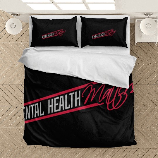 mental health matters quote Bedding Sets