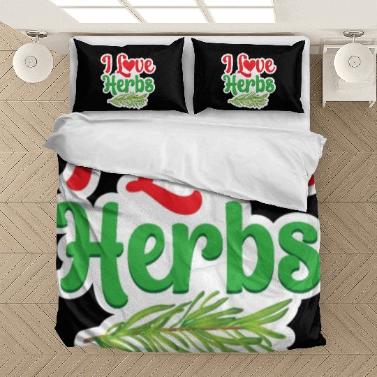I Love Herbs Gardening Herb Herbalism Herbalist Bedding Sets