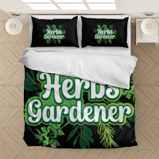 Herbs Gardener Gardening Herbalist Herb Herbalism Bedding Sets