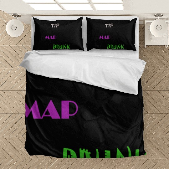 Tip Map Drunk Bedding Sets