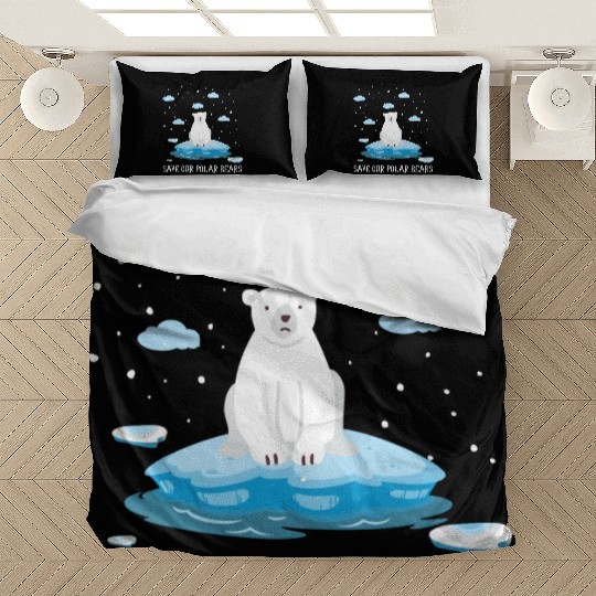 Earth Day Climate Change Save Our Polar Bears Bedding Sets