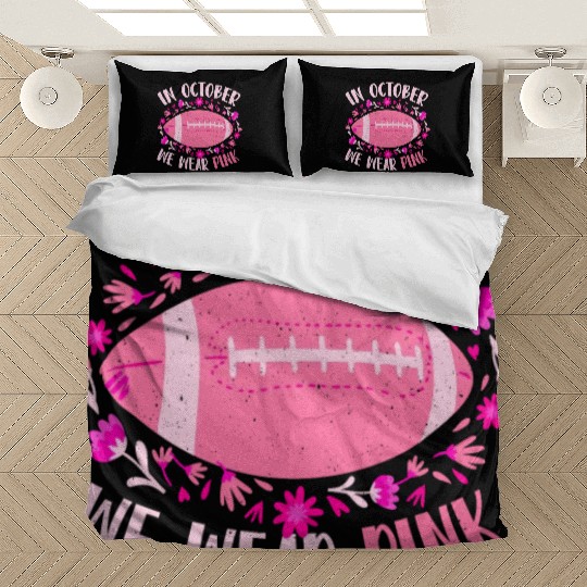 In October We Wear Pink Football Breast Cancer Bedding Sets