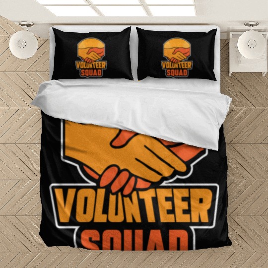 Volunteer Squad Volunteers Unpaid Volunteering Bedding Sets