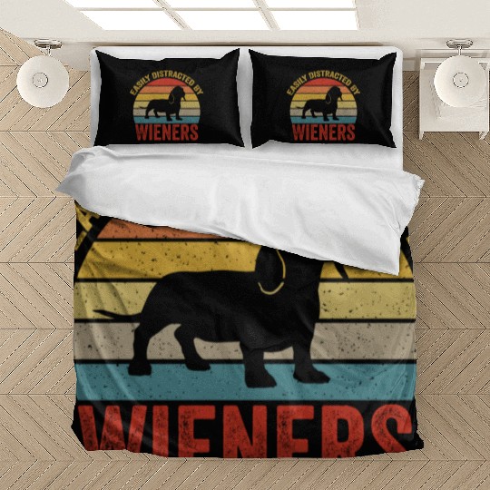 Easily Distracted By Wieners For Dog Lover Bedding Sets