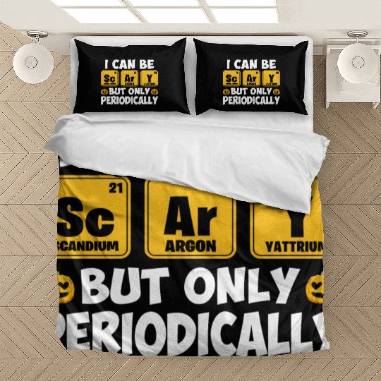 I Can Be Scary But Only Periodically Halloween Bedding Sets