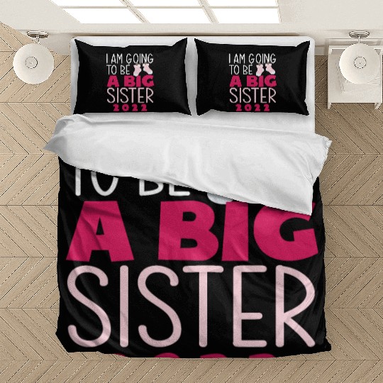 A Big Sister 2022 Bedding Sets