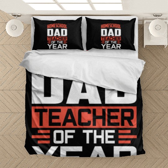 Homeschool Dad Teacher Of The Year Homeschooling Bedding Sets