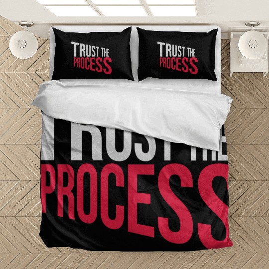 trust the process quote Bedding Sets