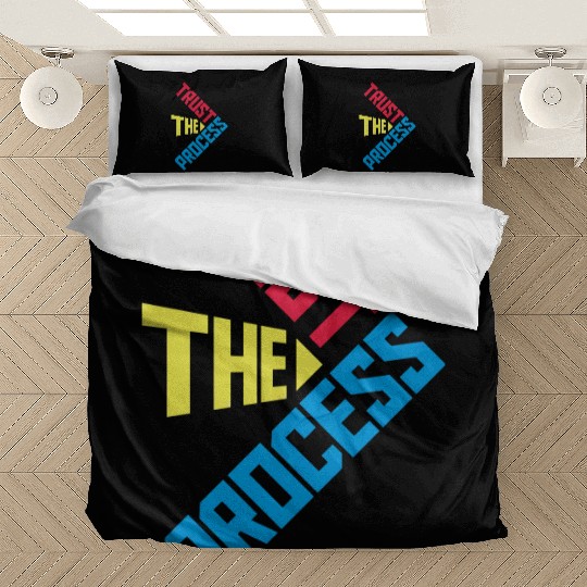 trust the process quote Bedding Sets