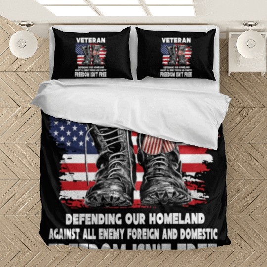 VETERAN PROTECTING AT HOME FREEDOM ISNT FREE Bedding Sets