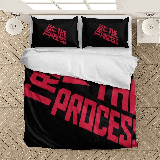 trust the process quote Bedding Sets