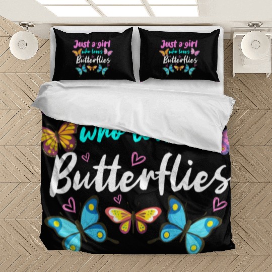 Just A Girl Who Loves Butterflies Bedding Sets