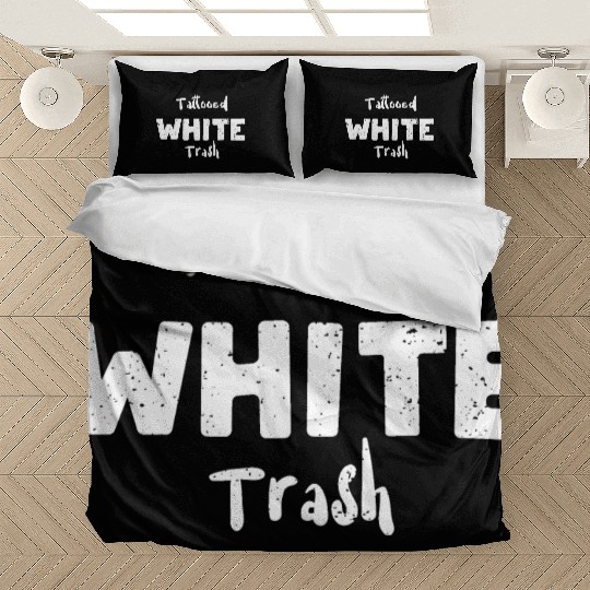 Tattooed White Trash - Tattoos Bedding Sets