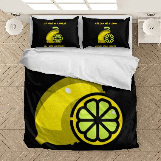 Life has given me a lemon Bedding Sets