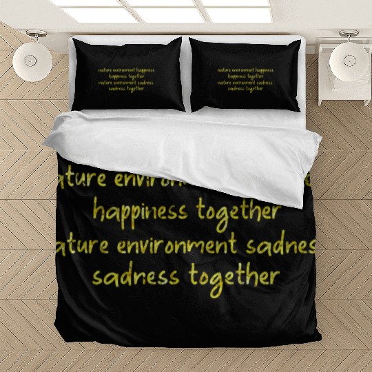 nature environment happiness Bedding Sets
