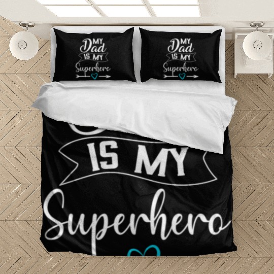 My Dad is My Superhero Bedding Sets