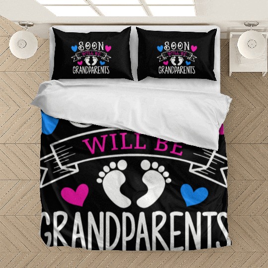 We Will Soon Become Grandparents, Be Grandparents Bedding Sets