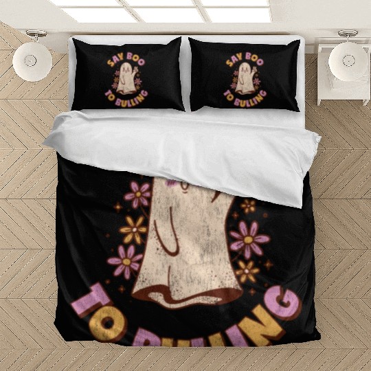 Anti Bully Say Boo Tio Bulling Unity Day Bullying Bedding Sets