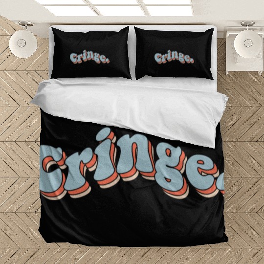 Cringe Bedding Sets