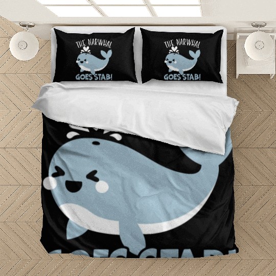 The Narwhal Goes Stab Unicorn Of The Sea Narwhale Bedding Sets