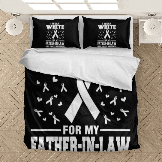 Lung Cancer Awareness I Wear White For My Father i Bedding Sets