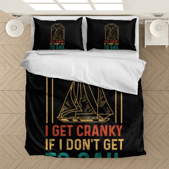 I Get Cranky Tourist Gift Bedding Sets
