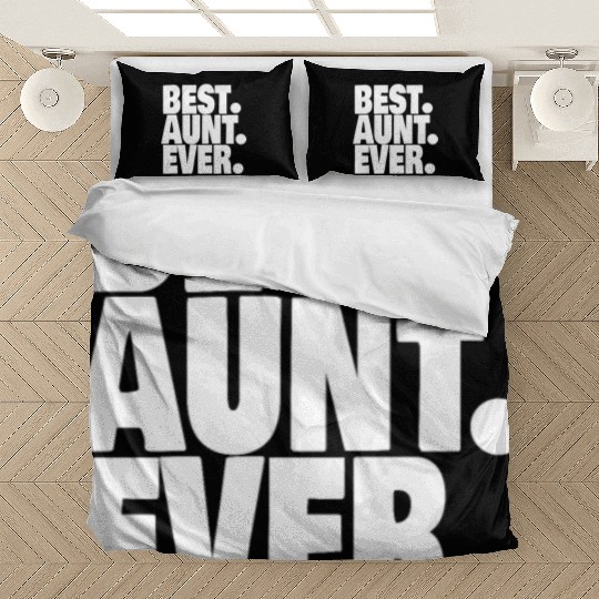 BEST AUNT EVER 1 Bedding Sets