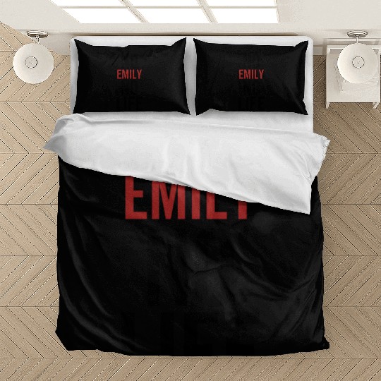 No Emily No Life Bedding Sets