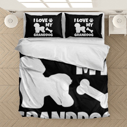 I Love My Granddog Bichon Frise Bedding Sets