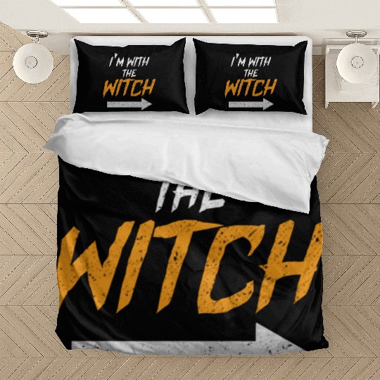 I'm With The Witch Bedding Sets