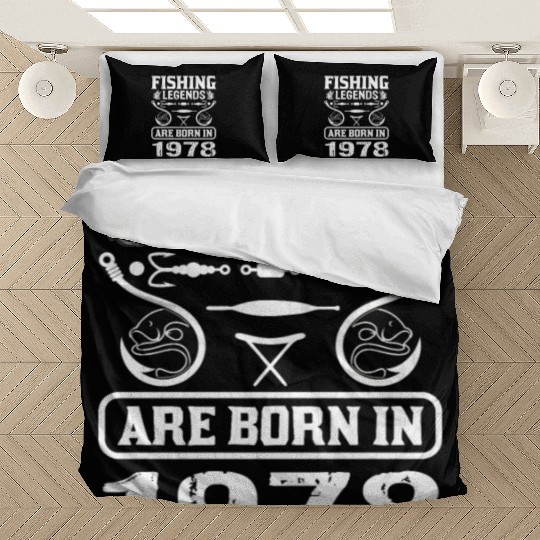 Fishing Legends Are Born In 1978 Bedding Sets