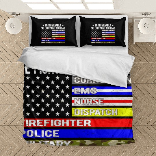 In This Family We Fight W You Fear Us Thin Line Fl Bedding Sets