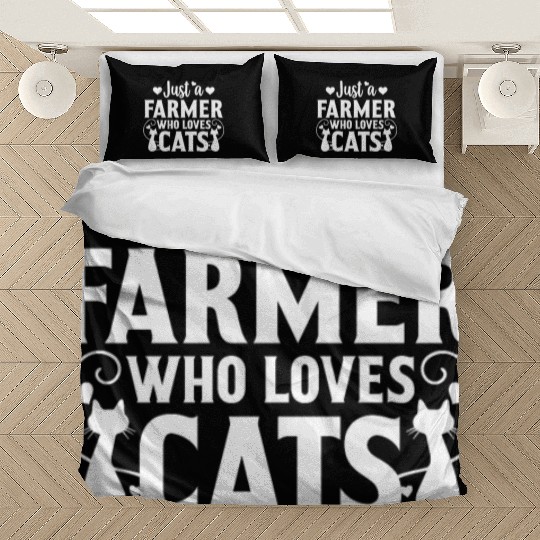 Just a Farmer Who Loves Cat Lover Cat Owner Gift Bedding Sets