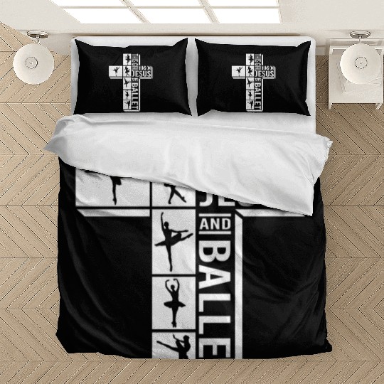 This Girl Runs On Jesus And Ballet Dancing Funny Bedding Sets