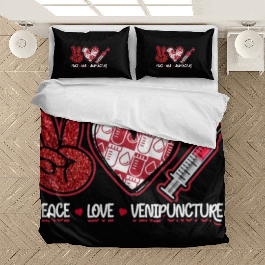 Peace Love Venipuncture - blood work Bedding Sets