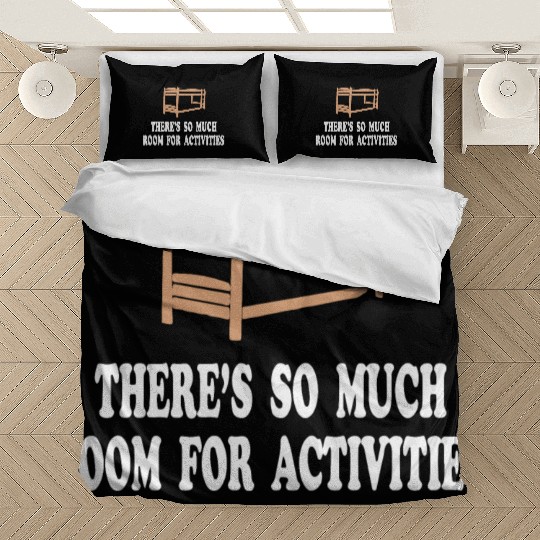 There s So Much Room For Activities Step Brothers Bedding Sets