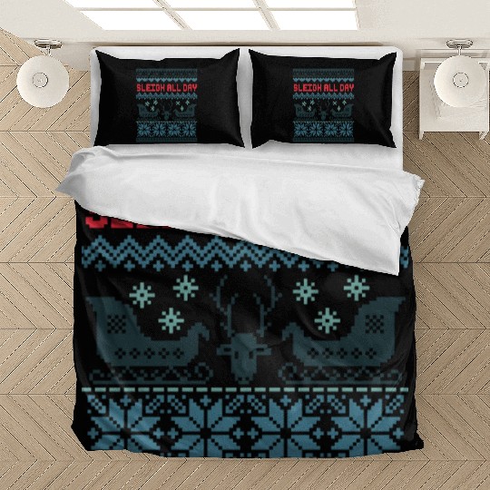 Sleigh all day hell Bedding Sets