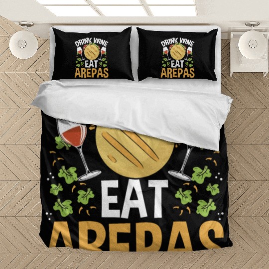 Arepas Lover Wine Drinking Hispanic Heritage Month Bedding Sets