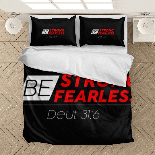 BE STRONG BE FEARLESS Bedding Sets