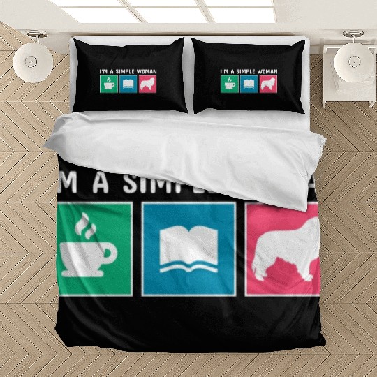 Coffee Books Great Pyrenees I'm A Simple Woman Bedding Sets