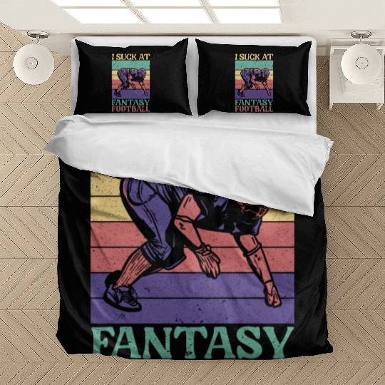 I Suck At Fantasy Football Auto Draft Sport Lover Bedding Sets