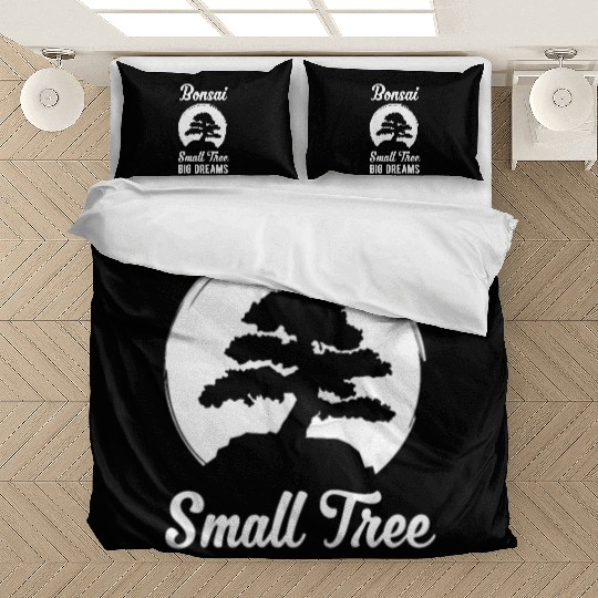 Bonsai Small Tree Big Dreams Funny Planting Gift Bedding Sets