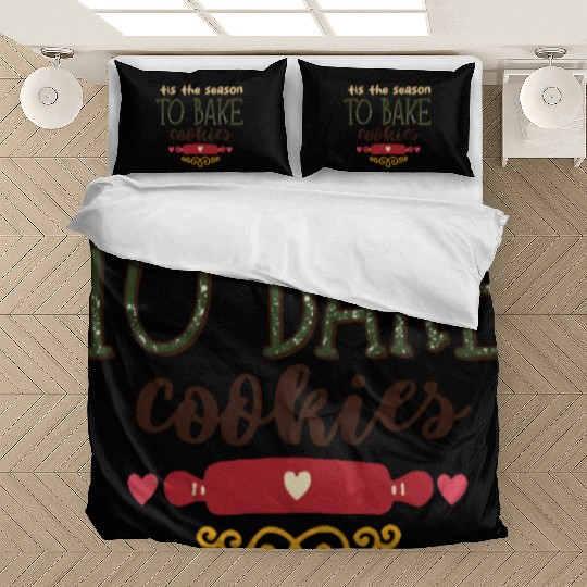 Tis the Season to Bake Cookies Bedding Sets