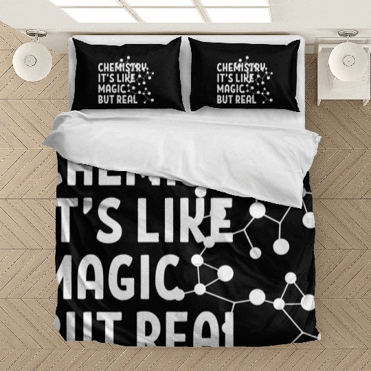Chemistry It's Like Magic But Real Bedding Sets