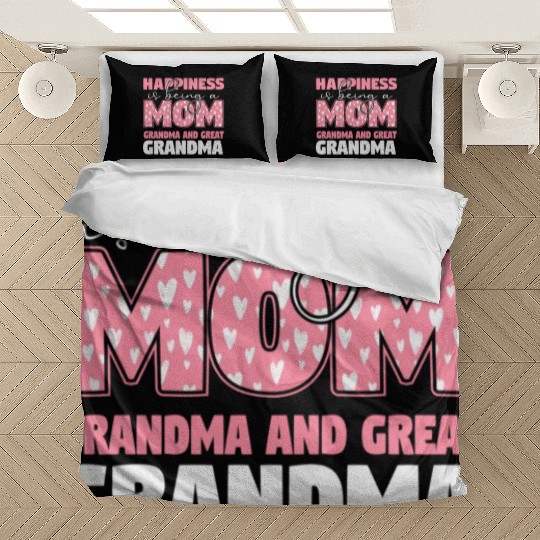 Happiness Is Being A Mom Grandma and Great Grandma Bedding Sets