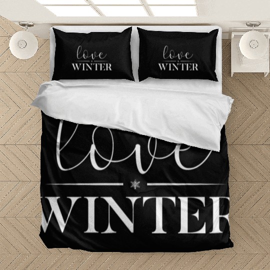 I Love Winter, Snow, Cold And Snowman Bedding Sets