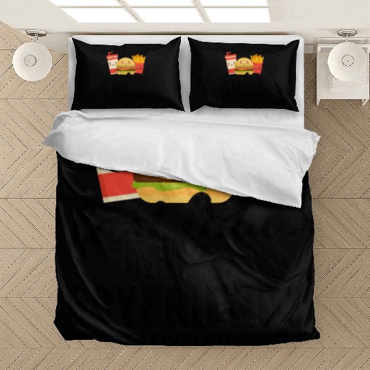 Fast Food Over Boyfriends Anytime Bedding Sets