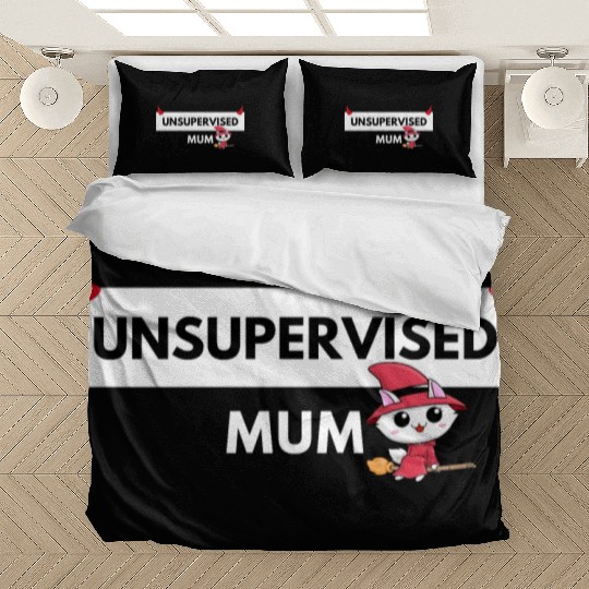 UNSUPERVISED MUM FUNNY CUTE DESIGN Bedding Sets
